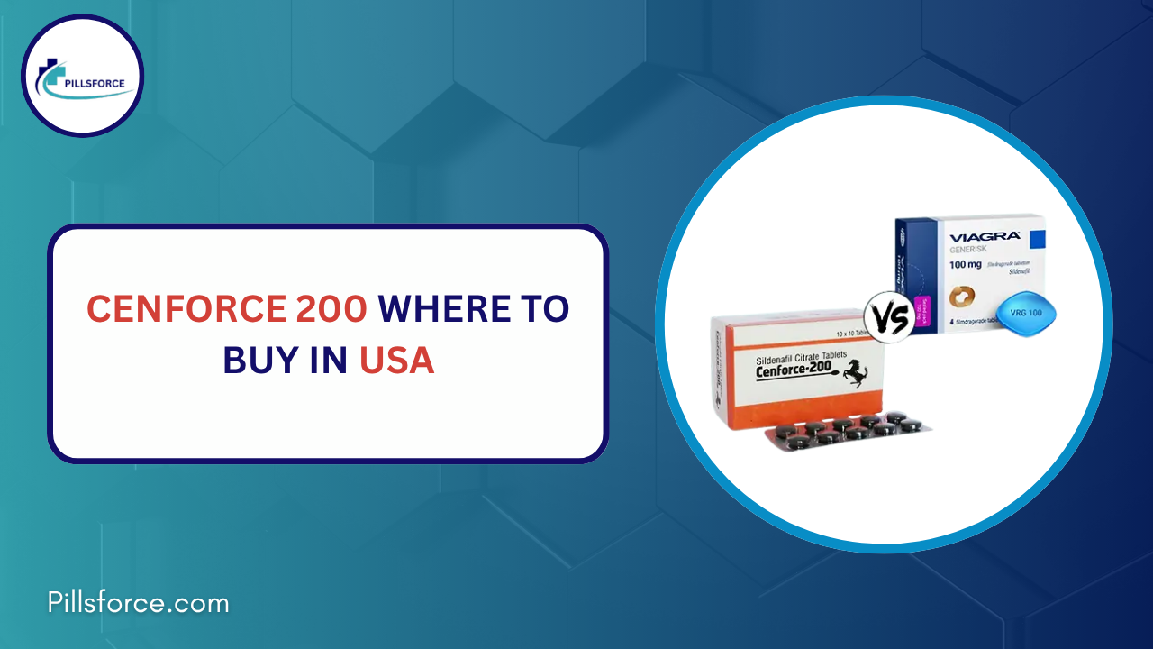 Cenforce 200 Where To Buy In USA